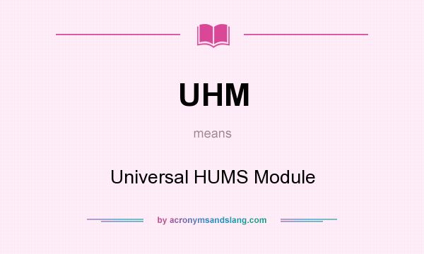 andy croft recommends What Does Uhm Mean