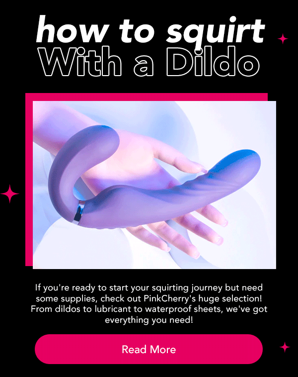Best of How to squirt using a dildo