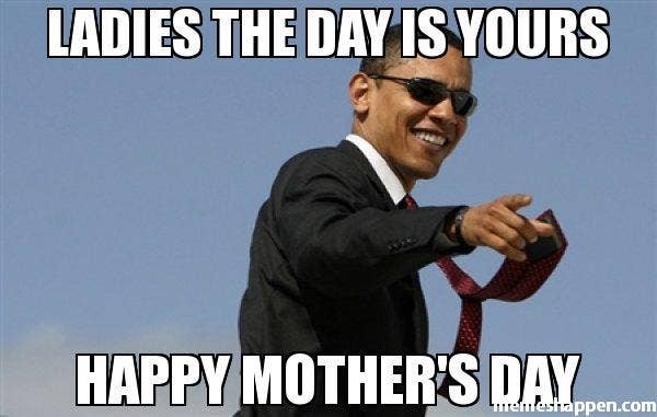 ben deck recommends Naughty Mothers Day Meme