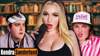 more like kendra sunderland