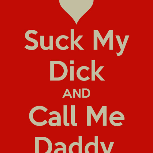 Best of Lick my ass daddy