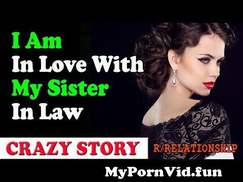 Best of Erotic stories sister in law