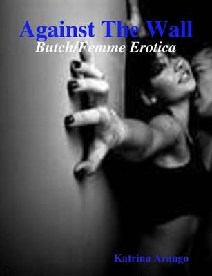 cheri bunce recommends butch and femme sex pic
