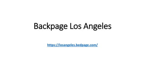 buddy wooten recommends Backpage Of Los Angeles