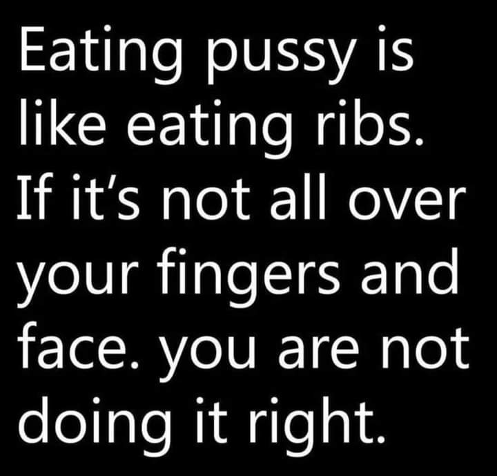 i want to eat your pussy quotes