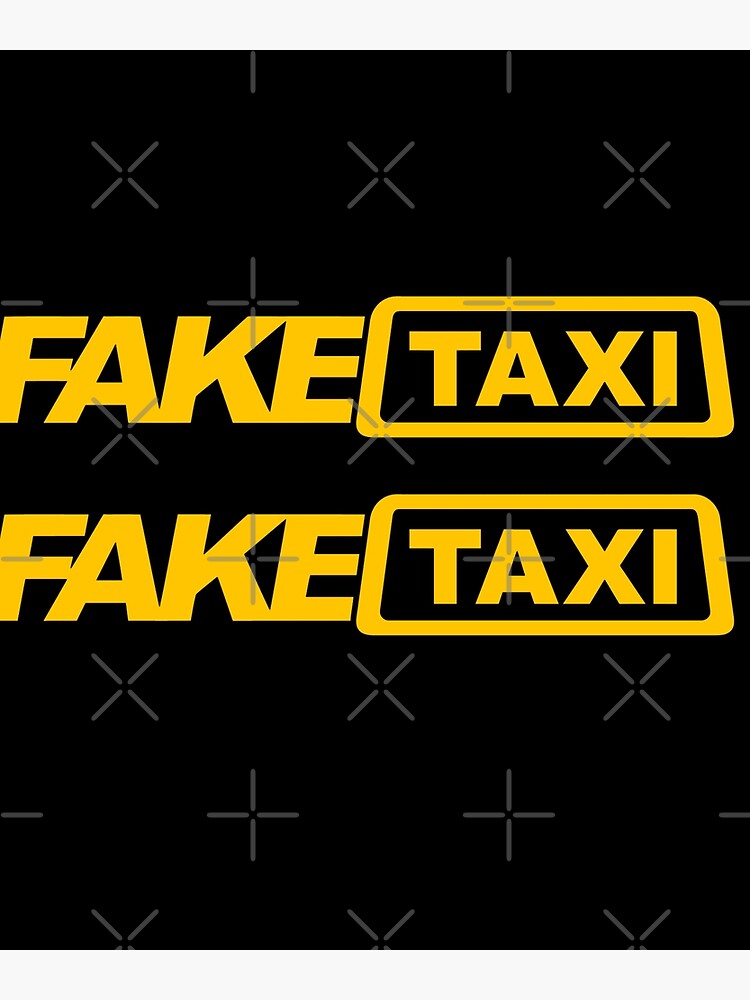 fake taxi meaning