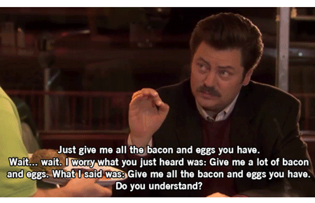 Best of Give me all the bacon and eggs you have gif