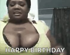 adam houska recommends happy birthday tits pic