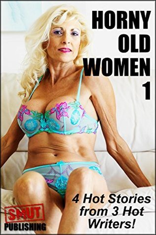 cole carlton recommends Horny Old Mature Women