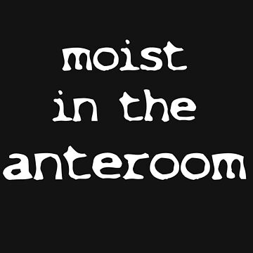 Moist In The Anteroom blowjob compilation